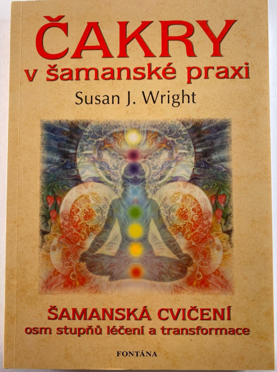 Čakry v šamanské praxi - Obrázek 6